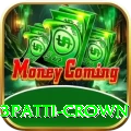3patti crown King Rewards