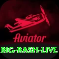 big bash live Mega - Free Download