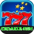 croaker fish Max Jackpot