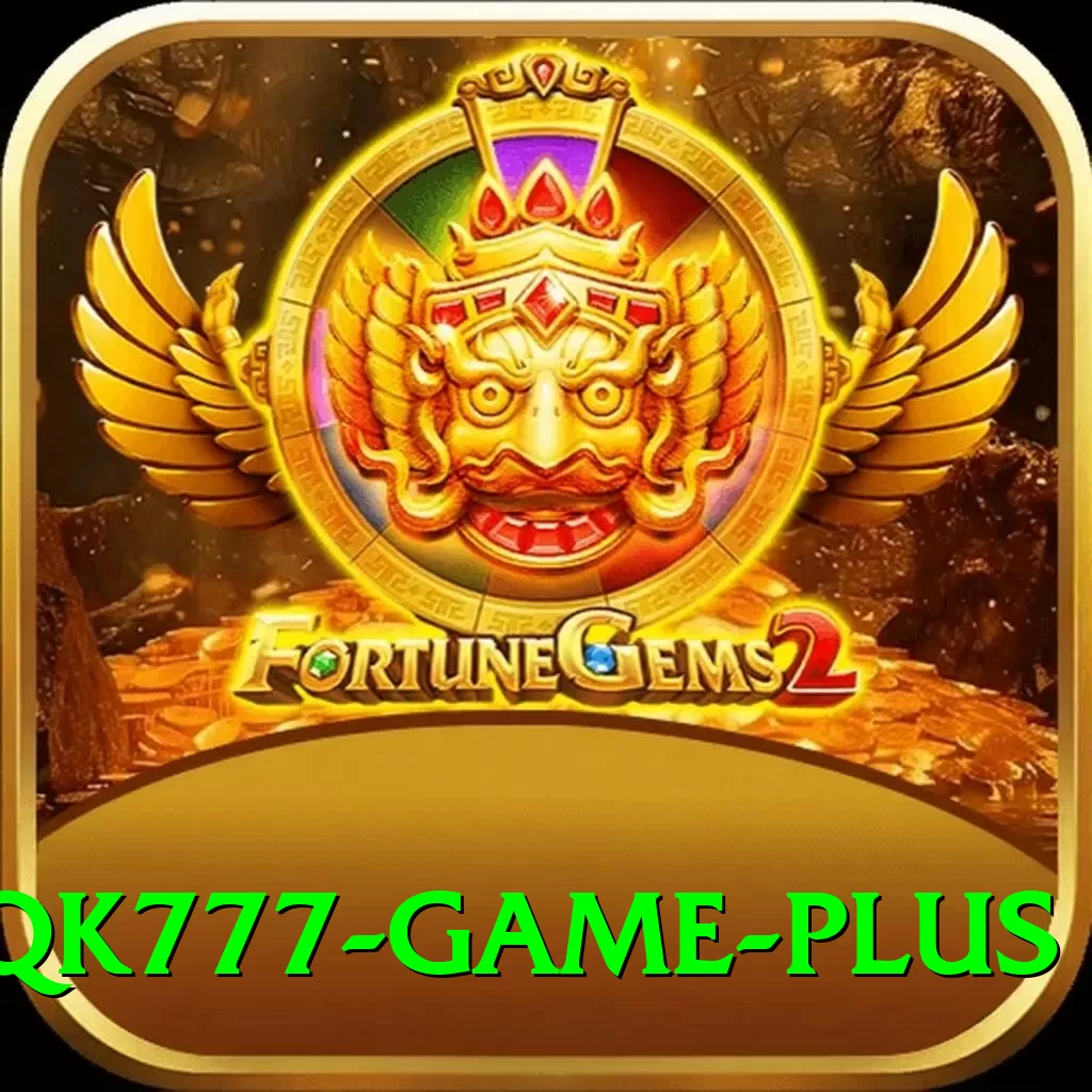 QK777 Game Games (Casino & Earning) Max v1.0.5 - 2